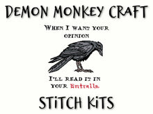 Load image into Gallery viewer, Opinions and Entrails with Crow Cross Stitch Kit
