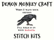 Load image into Gallery viewer, Opinions and Entrails with Crow Cross Stitch Kit