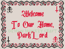 Load image into Gallery viewer, Welcome To Our Home, Dark Lord DIGITAL CROSS STITCH Pattern Sabrina Sampler
