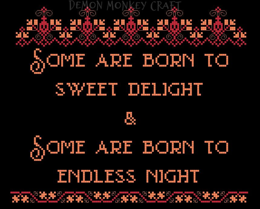 Some Are Born To Sweet Delight Gothic Poetry Cross Stitch Digital Pattern