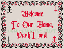 Load image into Gallery viewer, Welcome To Our Home, Dark Lord DIGITAL CROSS STITCH Pattern Sabrina Sampler
